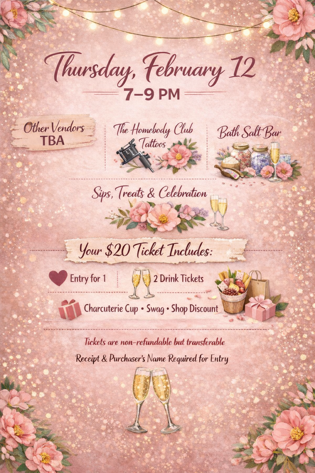 Bee My Galentine 7pm-9pm Admit One