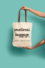 Load image into Gallery viewer, Emotional Baggage Tote Bag (grocery, unique, canvas, leather