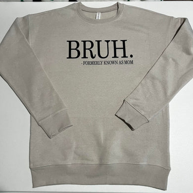 Graphic Crew- Bruh